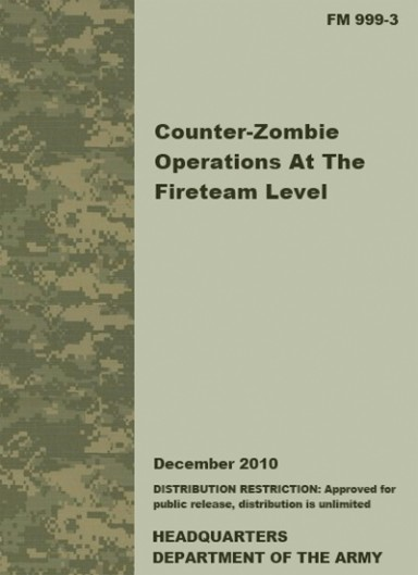 Illustration for article titled Army Gets How-To Guide for Zombie Invasion
